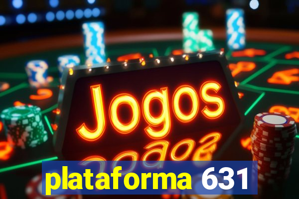 plataforma 631